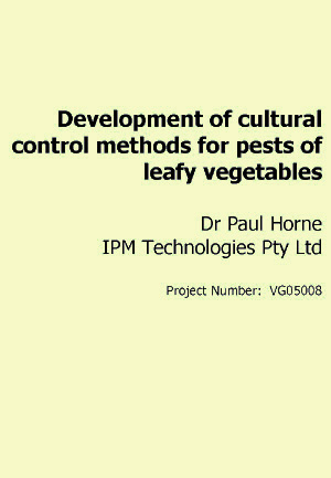 Development of cultural control methods for pests of leafy vegetables - 2008