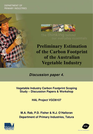 Preliminary Estimation of the Carbon Footprint of the Australian Vegetable Industry - September 2008