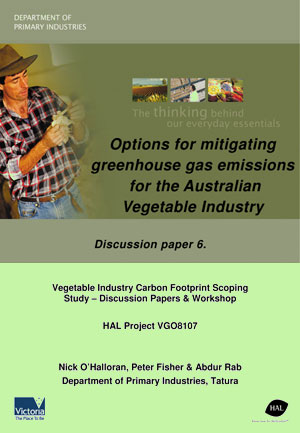 Options for mitigating greenhouse gas emissions for the Australian Vegetable Industry - September 2008