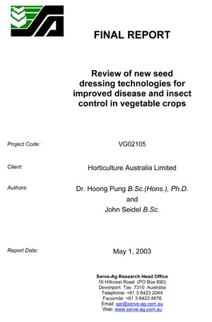 VG02105 Review of new seed dressing technologies for improved disease and insect control in vegetable crops