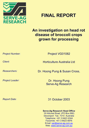 An investigation on head rot disease of broccoli crops
grown for processing - 2003