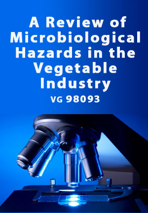 A review of Microbiological Hazards in the Vegetable Industry - 2002