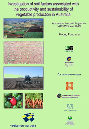 Investigation of soil factors associated with the productivity and sustainability of vegetable production in Australia - 2003